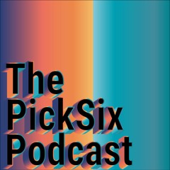 The Pick Six Podcast