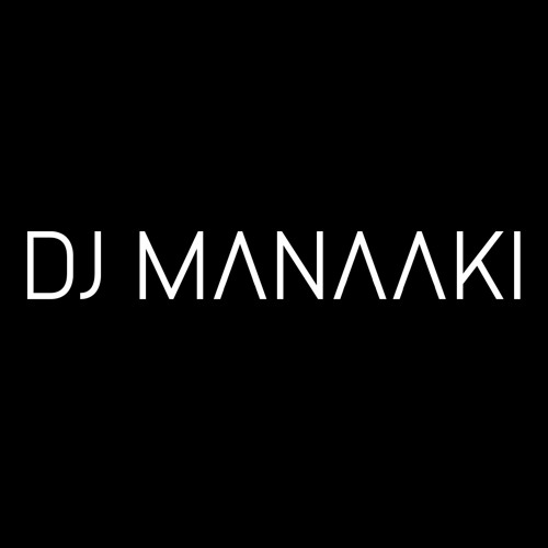 DJ MANAAKI’s avatar