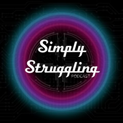 Simply Struggling