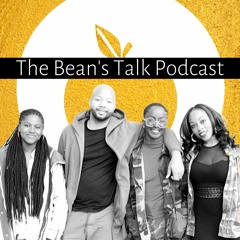 The Beans Talk Podcast