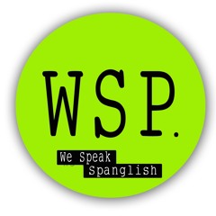 We Speak Spanglish