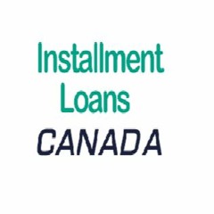Installment Loans Canada