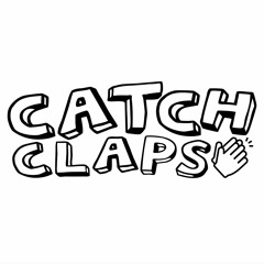 Catch Claps