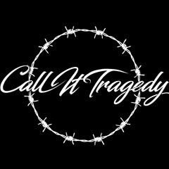 Call It Tragedy