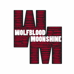 WOLFBLOOD MOONSHINE