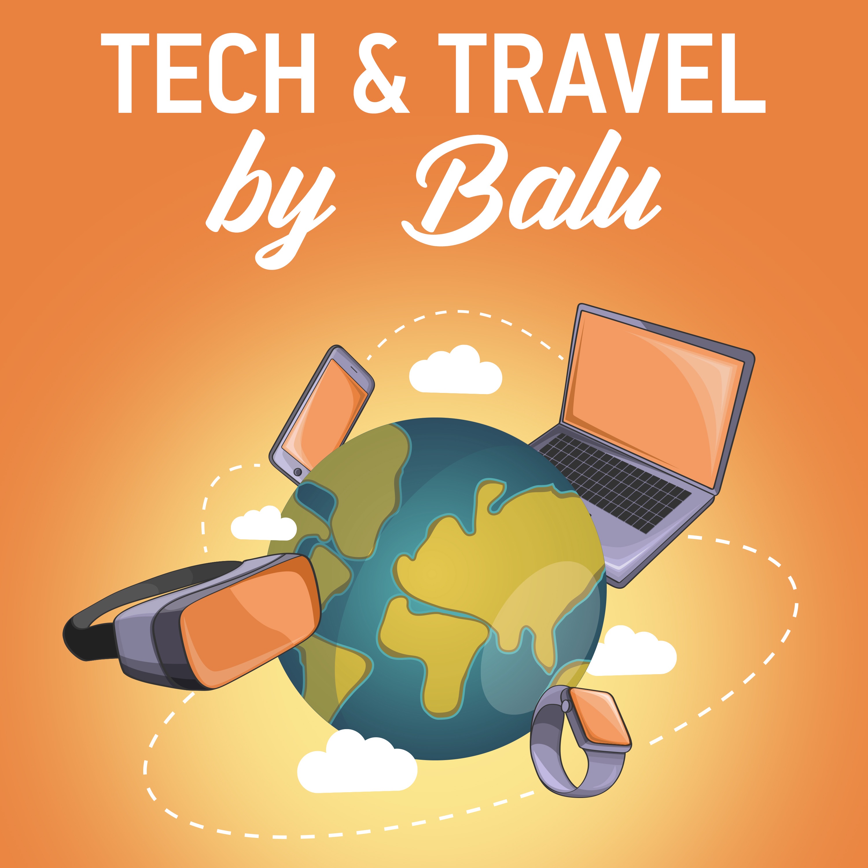 Tech&Travel by Balu