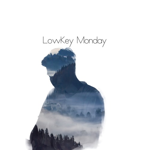 LowKey Monday’s avatar