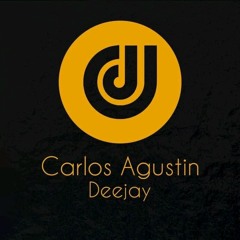 Carlos Agustin Dj ✪♪彡✔️