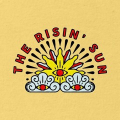 The Risin' Sun