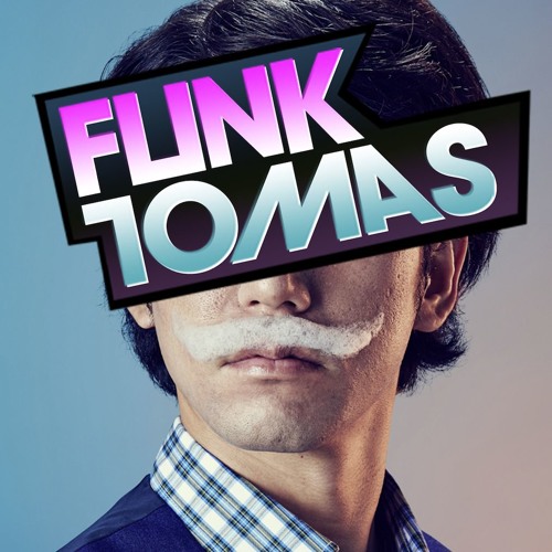 Funktomas - For Your Love