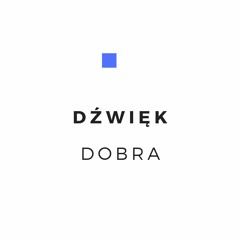 Dźwięk Dobra