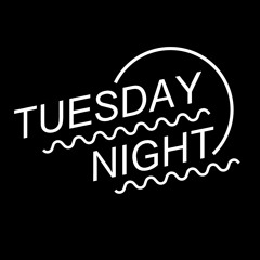 Tuesday Night / Lancelot Knight