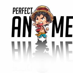 Perfect Anime World