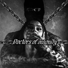 Doctors of insanity