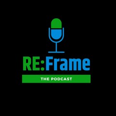 RE:FramePodcast