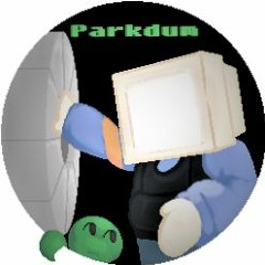 Parkdum (RAN OUT OF MINUTES)