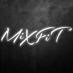 MiXFiT
