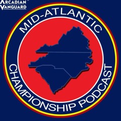 The Mid-Atlantic Championship Podcast