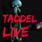 Taddel Live