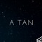 A Tan