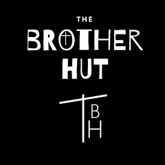 The Brother Hut