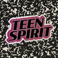 Teen Spirit