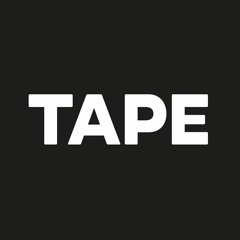 TAPE