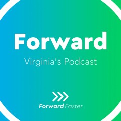 Forward - Virginia Region Podcast