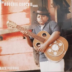 The Hoochie Coochie Band