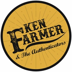 Ken Farmer & The Authenticators