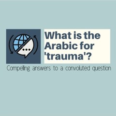 What's the Arabic for Trauma?