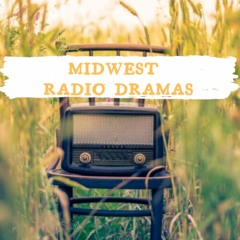 Midwest Radio Dramas
