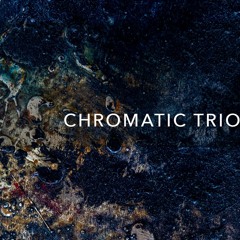 Chromatic Trio