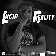 Lucid Reality