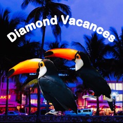 Diamond Vacances's Live Mix(191020 UNDEFIND SYMBOL)