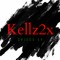 Kellz2x