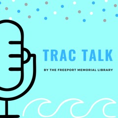 TRAC Talk