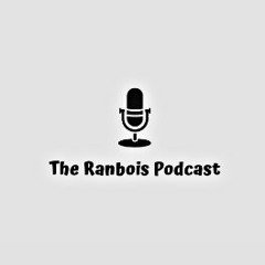 The Ranbois Podcast