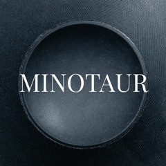 MINOTAUR.