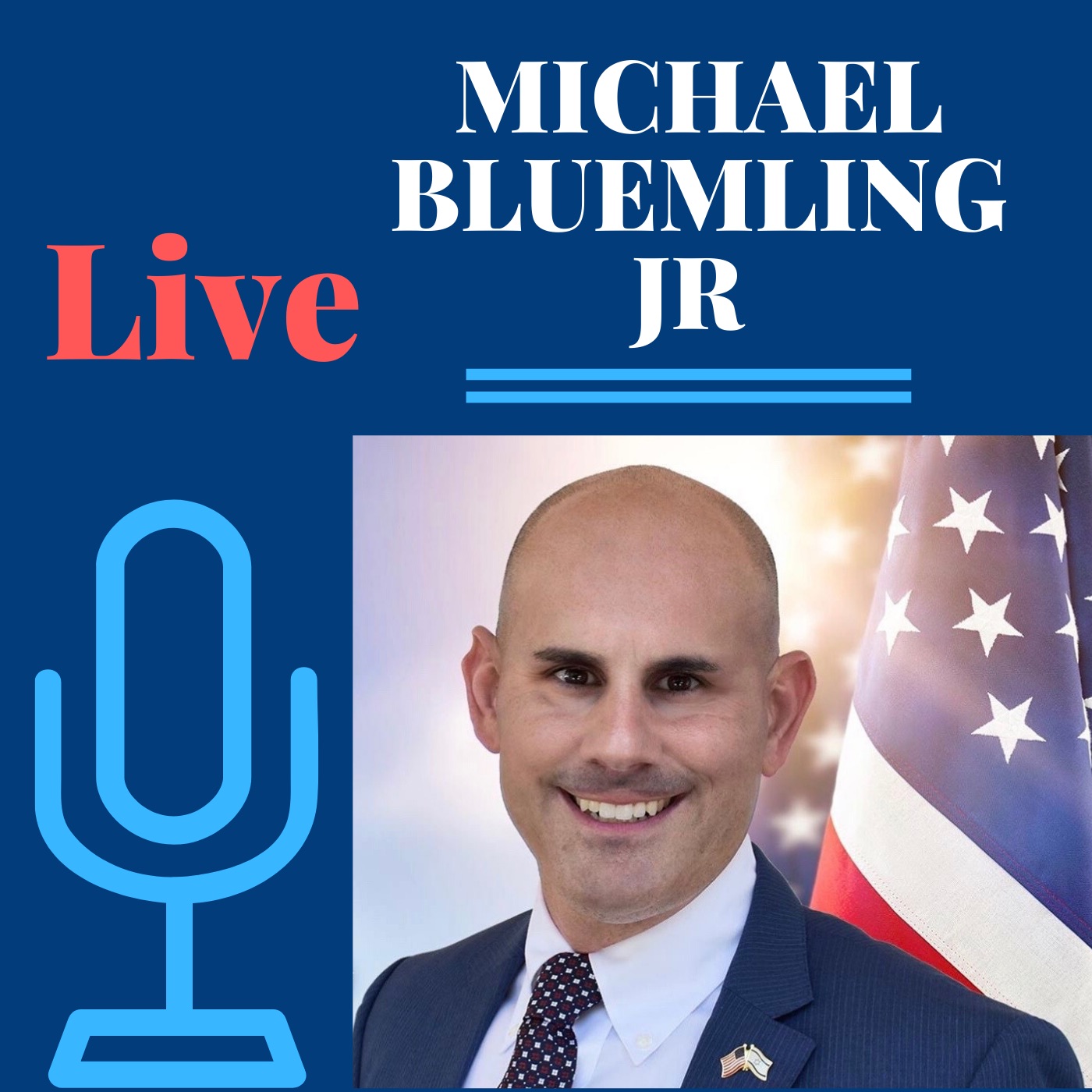 Live with Michael Bluemling Jr. podcast artwork