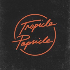 Tropicle Popsicle