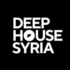 Deep House Syria