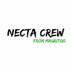 #Necta Crew