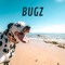 BUGZ
