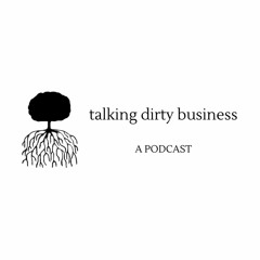 TalkingDirtyBusiness Podcast