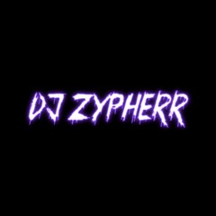DJ Zypherr