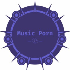 Music Porn