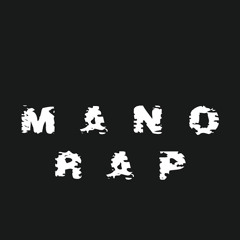 MANO RAP