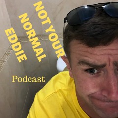Not Your Normal Eddie