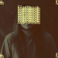 Flash Back Manifesto- Batttzilla Records